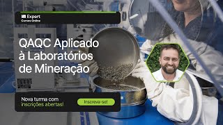 QAQC aplicado à Laboratórios de Mineração  Curso online ao vivo [upl. by Neelav73]