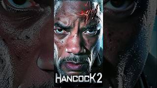 HANCOCK 2 shorts hancock willsmith hancock2 [upl. by Dexter486]