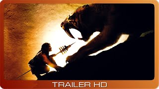 10000 BC ≣ 2008 ≣ Trailer ≣ German  Deutsch [upl. by Ano]