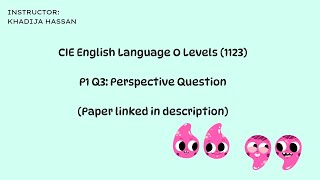 OL English 1123 Paper 1 Q3 b Perspective Question [upl. by Drofdarb]