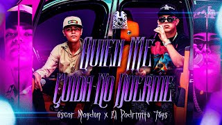 Oscar Maydon x El Padrinito Toys  Quien Me Cuida No Duerme Official Video [upl. by Cynde]