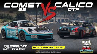 GTAO  Comet S2 VS Calico GTF Road Racing Test [upl. by Aihtak]