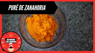 Como hacer el Mejor PURÉ DE ZANAHORIA 615 [upl. by Tudela833]