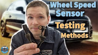 How to Test a Wheel Speed Sensor  Wheel Speed Sensor Testing Methods  Abs Sensor Problem Symptoms [upl. by Tommi96]