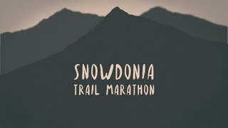 Snowdonia Trail Marathon 2017  Mountain Marathon [upl. by Dido]