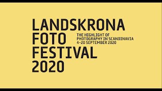 Landskrona Foto Festival 2020 [upl. by Whitnell]