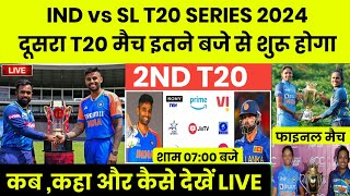 India ka match kab hai  IND vs SL का 2nd T20 इतने बजे शुरू होगा  Ind w vs sl w Live match today [upl. by Shaper]