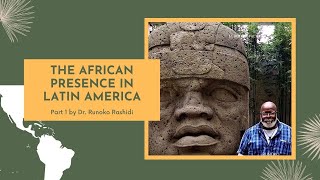 Recorded Livestream African Presence In Latin America featuring Runoko Rashidi [upl. by Bibi]