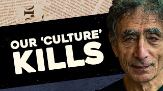 Our Culture is Killing Us  Gabor Mate on the Myth that is our quotNormalquot Culture Part 1 [upl. by Leiba985]