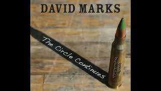 David Marks  The Circle Continues 2012 Full Album [upl. by Studdard]