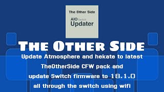 AIO Switch updater app update Atmosphere to 171 and firmware 1810 all through switch wifi [upl. by Lowenstein]