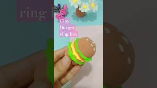 Diy ring box with clay miniature realistic burgerdiy plz subscribe my channel😍🤩🥰 [upl. by Annek177]