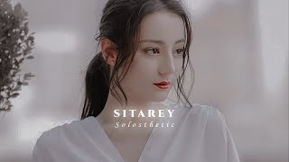 Sitarey  Slowed  Reverb  𝐒𝐨𝐥𝐨𝐬𝐭𝐡𝐞𝐭𝐢𝐜 [upl. by Ahtelat324]