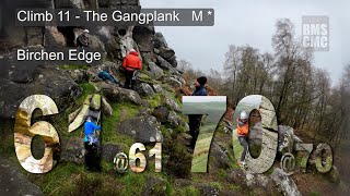 Climb 11  Day 3  The Gangplank  Birchen Edge  Peak District [upl. by Mcgill]