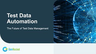 GenRocket Test Data Automation Platform [upl. by Nelra]