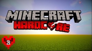 Minecraft hardcore tập 2 [upl. by Etteroma]