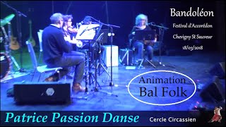 Patrice Passion Danse  Animation Danse Bal Folk [upl. by Ynad]