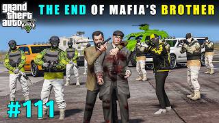 Finally The End Of Big Mafias Brother  Gta V Gameplay [upl. by Enyale]