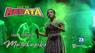 MATAHARIKU \\ SABILA PERMATA \\ NEW REVATA \\ RAMAYANA MUSIC [upl. by Verner437]