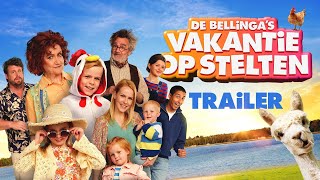 DE BELLiNGAS – quotVAKANTiE OP STELTENquot – OFFICIËLE TRAILER 2023 [upl. by Eatnuahs]