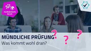 MÜNDLICHE PRÜFUNGEN  Was kommt dran Abschlussprüfung Büromanagement Einzelhandel ECommerce [upl. by Odnarb749]