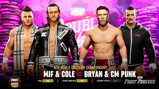 MJF amp Adam Cole vs Bryan Danielson amp CM Punk C AEW World Tag Team Championship  AEW Fight Forever [upl. by Refannej]