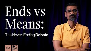 Ends vs Means Decoding Ethics Basics  UPSC GS 4 Insights  K M Pathi [upl. by Eemla481]