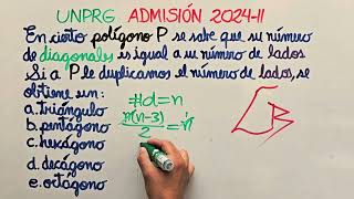 Polígono número de diagonales  UNPRG Examen de admisión 2024II [upl. by Lenno]