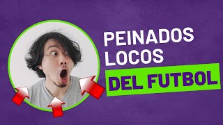 Peinados Locos de Futbolistas ¡Estilo que Deslumbra en el Campo ⚽️✂️🔥 [upl. by Kenyon207]