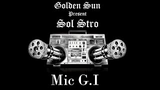 Sol Stro  Mic GI  Prod  Uglocaso Video [upl. by Drarrej]