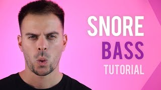 BEATBOX TUTORIAL  SNORE BASS [upl. by Nepil]