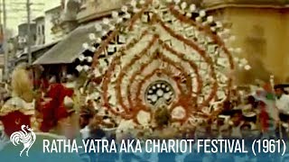 RathaYatra aka Chariot Festival Jagannath 1961  British Pathé [upl. by Eetsim283]