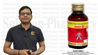 Ascoril Cough Syrup  Bronchodilator  Expectorant कफ को पतला कर उसे छाती से बाहर निकलने वाली दवा [upl. by Ambler873]