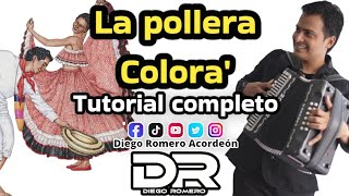 La pollera colora Tutorial de acordeón Diego Romero Acordeón [upl. by Estel]