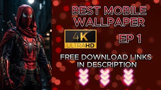 Best 4K Mobile Wallpapers  EP1  Free Download 🎨✨ [upl. by Burnley]