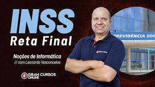 Concurso INSS l Reta final  Noções de Informática com Leonardo Vasconcelos [upl. by Beaumont]