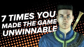 7 Times You Made the Game Unwinnable Through Stupidity [upl. by Eerb903]