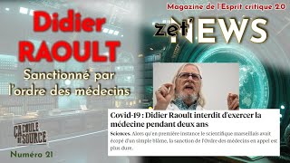 Didier Raoult sanctionné  ZetNEWS [upl. by Rollo]