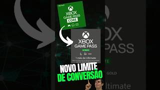 NOVO LIMITE DE CONVERSÃO DE GAME PASS CORE EM GAME PASS ULTIMATE [upl. by Balbur]