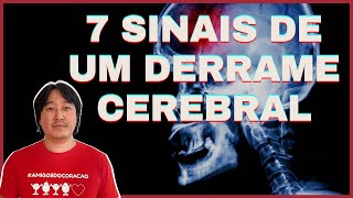 7 sinais e sintomas do DERRAME CEREBRAL [upl. by Crelin]