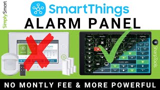 SmartThings Self Monitored Alarm Panel  SharpTools Dashboards 2020 [upl. by Leirad]