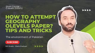 How to attempt Geography IGCSEO level  Exams Tips and Tricks  Guidelines  Pakistan Studies 2059 [upl. by Nosnek]