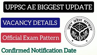 UPPSC AE 2024 OFFICIAL NOTIFICATION UPDATEUPPSC AE 2024 VACANCY DETAILSUPPSC AE 2024 UPDATE [upl. by Henrie]