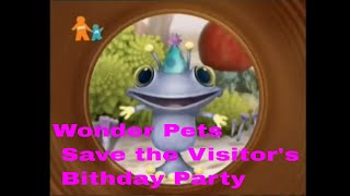 Wonder Pets Save the Visitors Bithday Party [upl. by Edahs779]