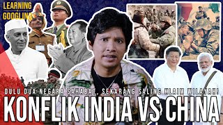 Kenapa India amp China Selalu Konflik Di Perbatasan Tentara Tawuran Sampai Tewas LearningByGoogling [upl. by Geoffry]