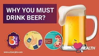 7 Health Benefits Of Drinking Beer  Utsav 360 [upl. by Iredale]