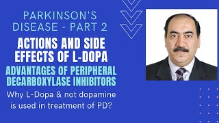 Parkinsons disease drugs II Actions amp side effects of LDopa amp advantages of carbidopa [upl. by Akilat711]