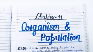 Organism amp Population  Class 12 Biology Chapter 11 Handwritten notes🥰 Class11and12th biology [upl. by Nomad]