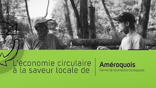 Économie circulaire en Montérégie  Ameroquois [upl. by Alice]