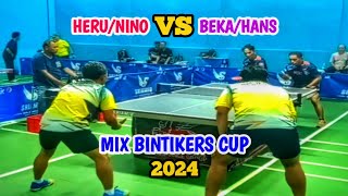 HansBeka NTT VS HeruNino Jesper lll Mix Bintikers Cup 2024 🏓 [upl. by Lecrad]